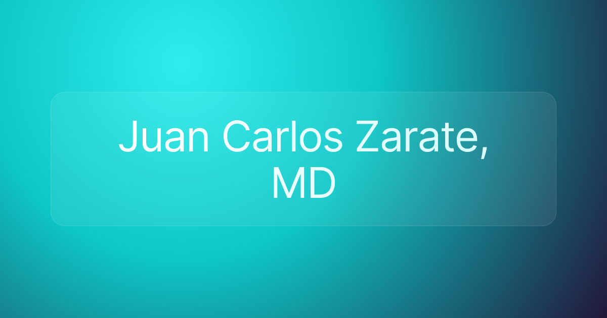 Juan Carlos Zarate, MD