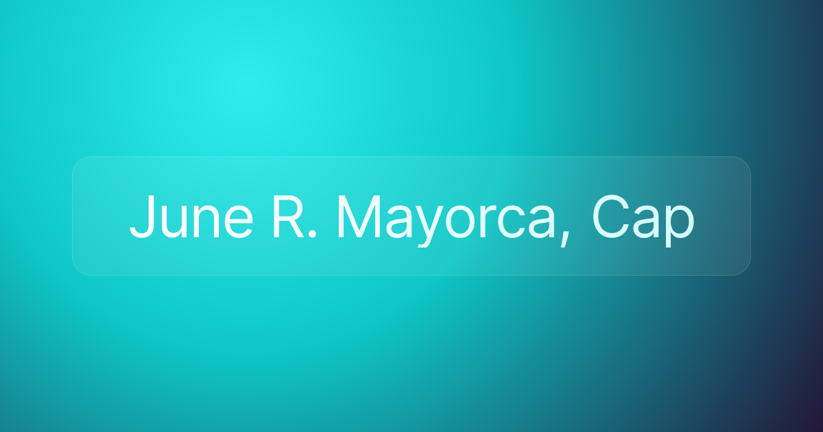 June R. Mayorca, Cap