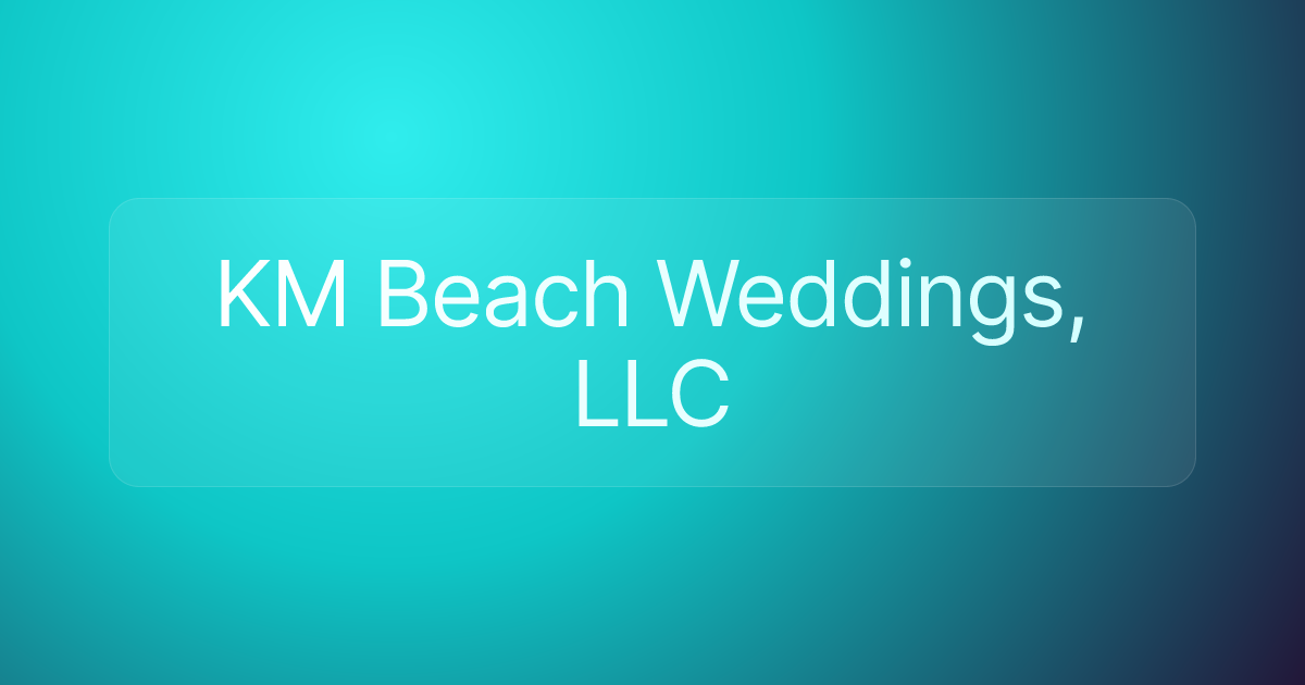 KM Beach Weddings, LLC