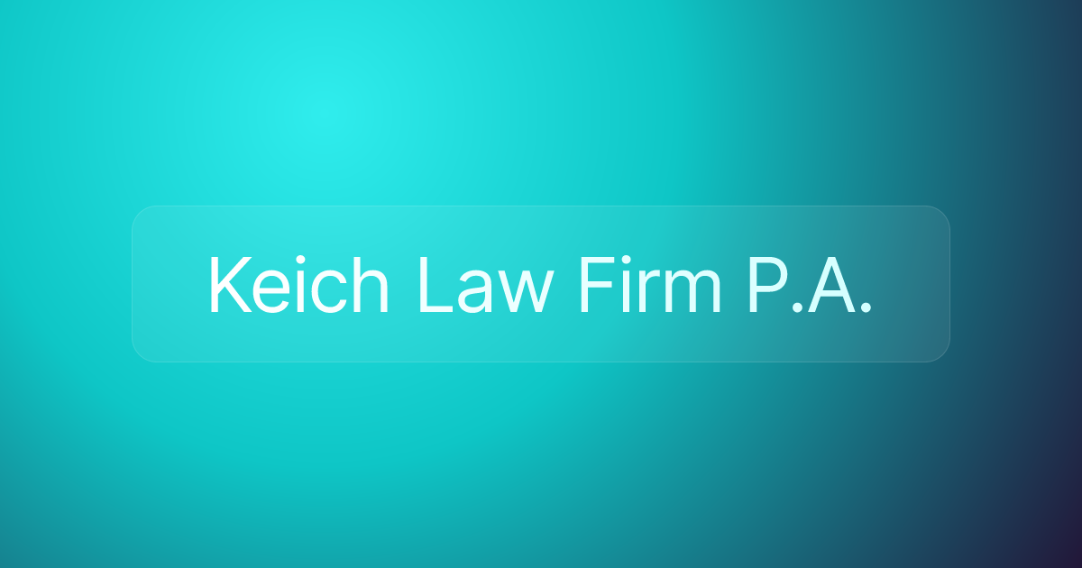 Keich Law Firm P.A.
