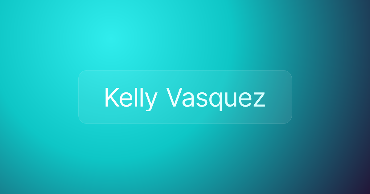 Kelly Vasquez