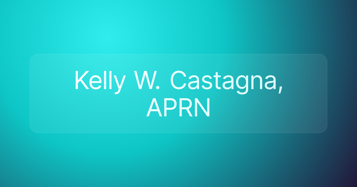 Kelly W. Castagna, APRN