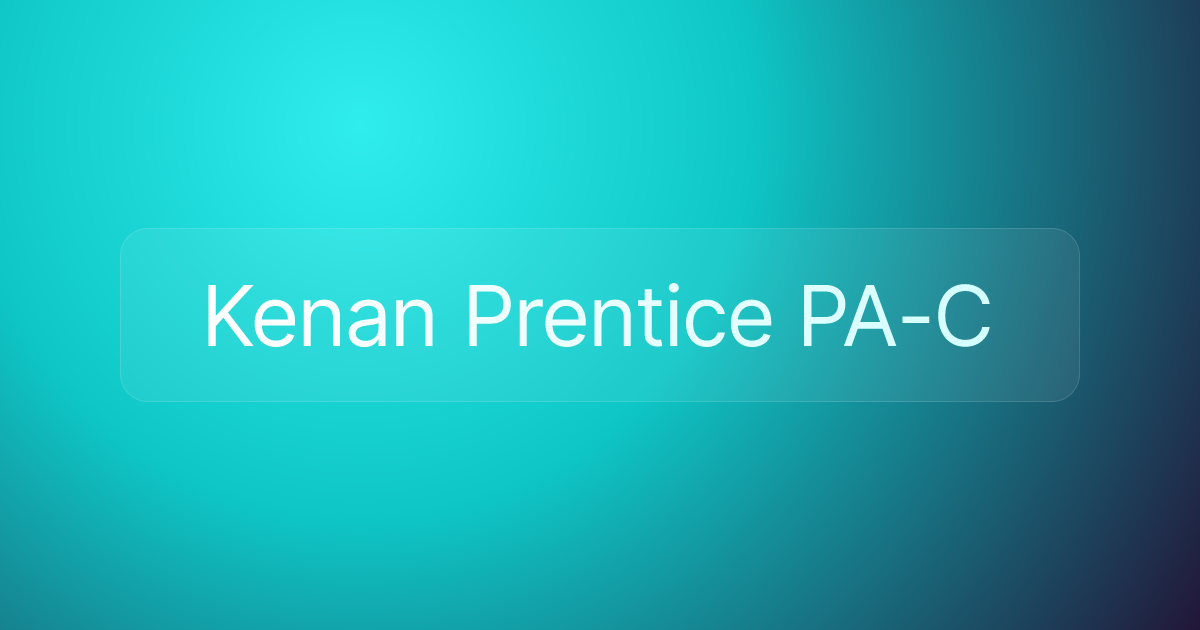 Kenan Prentice PA-C