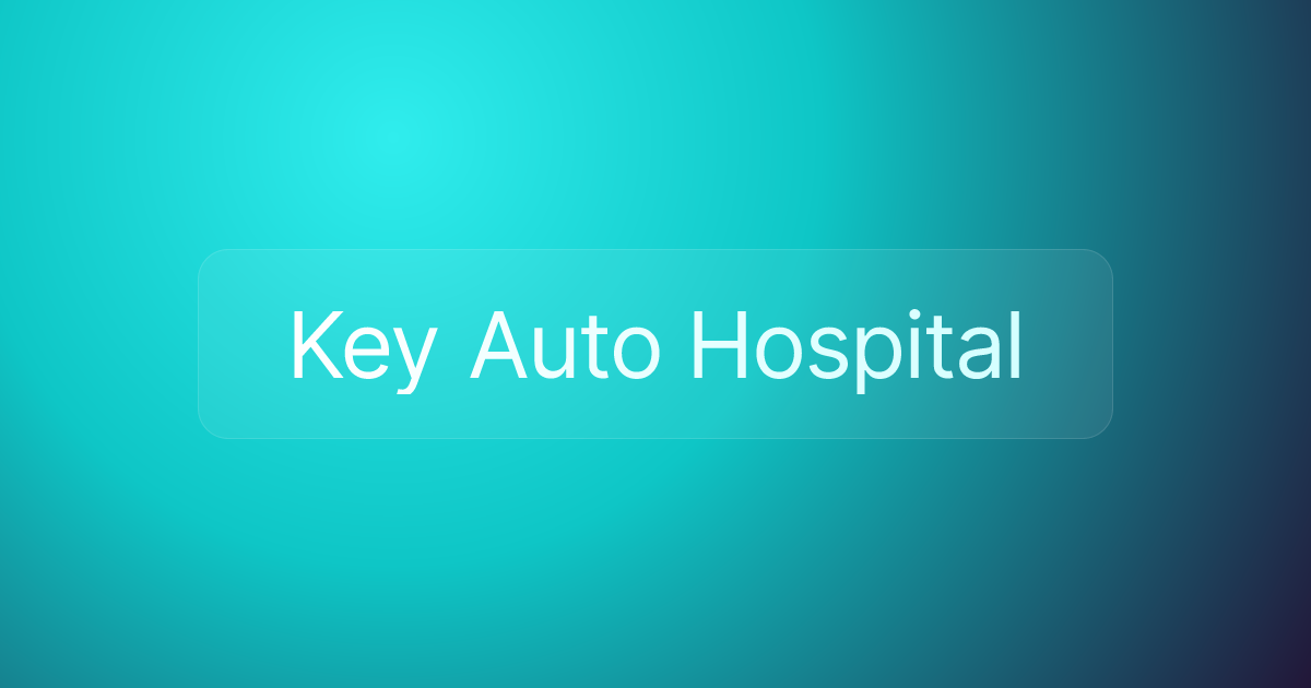 Key Auto Hospital