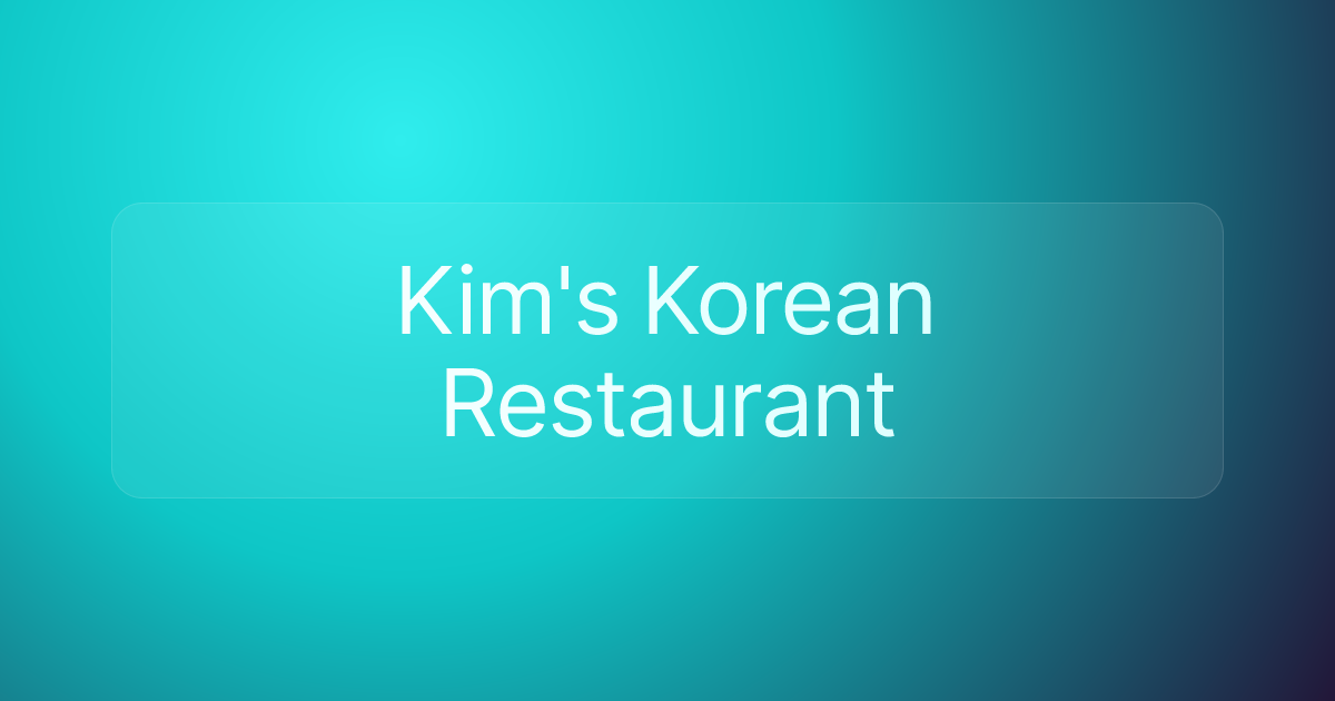 Kim's Korean Restaurant