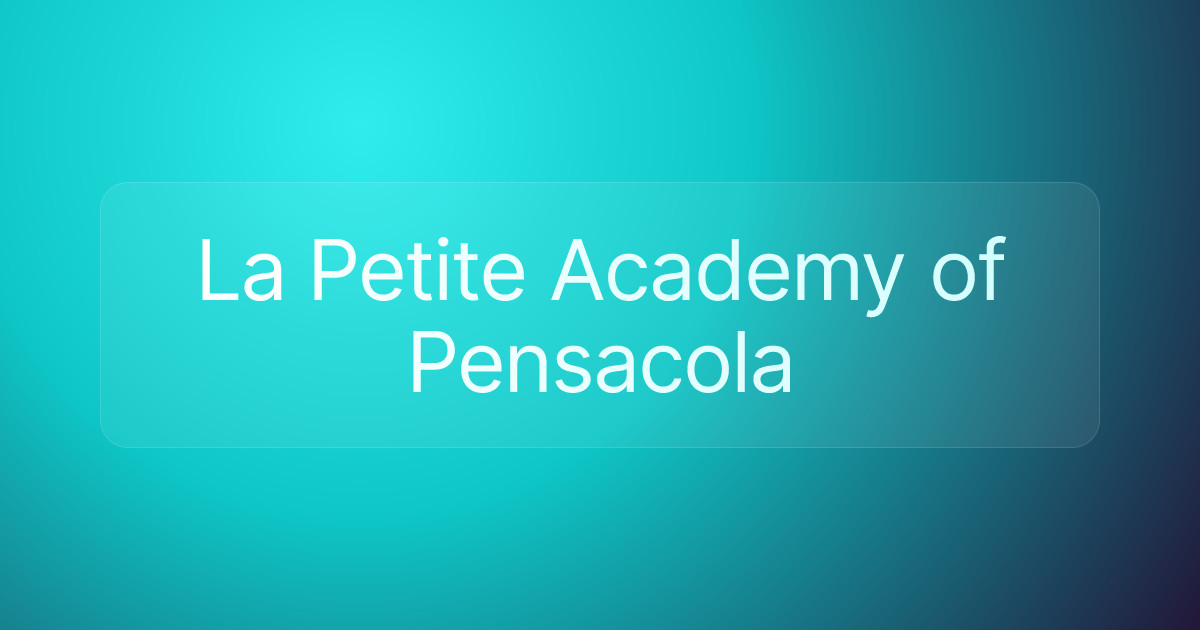 La Petite Academy of Pensacola