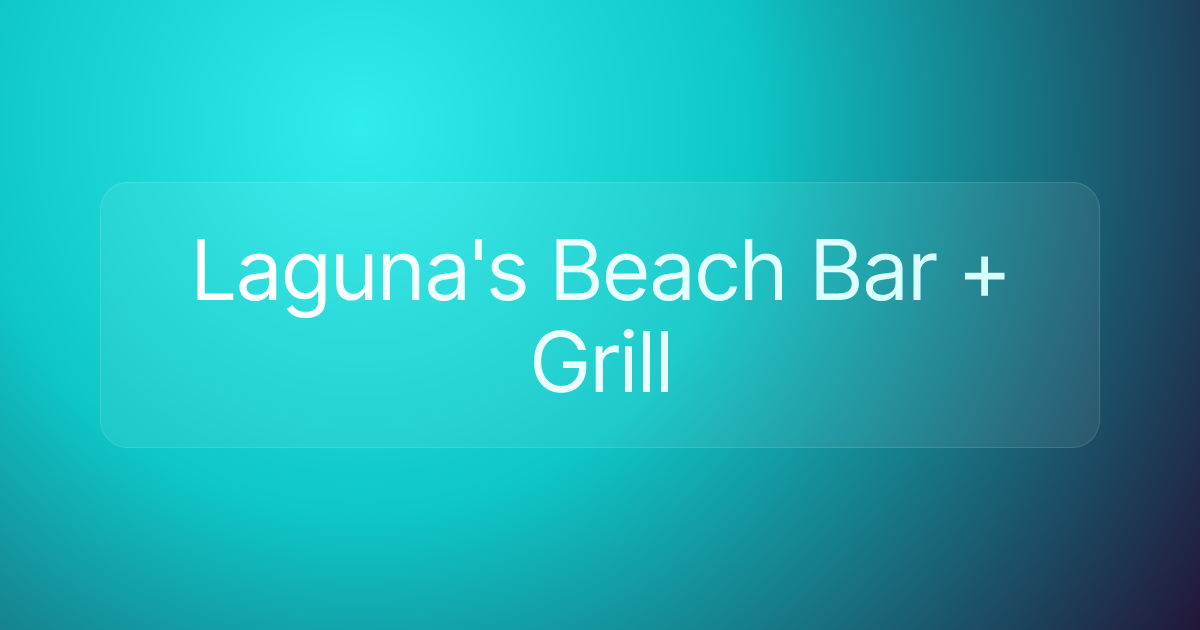 Laguna's Beach Bar + Grill
