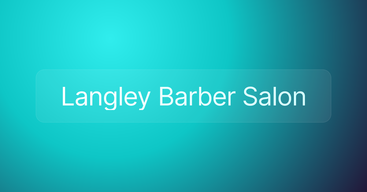 Langley Barber Salon