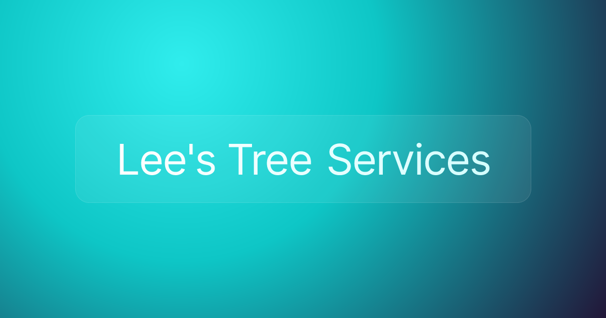 Lee's Tree Services