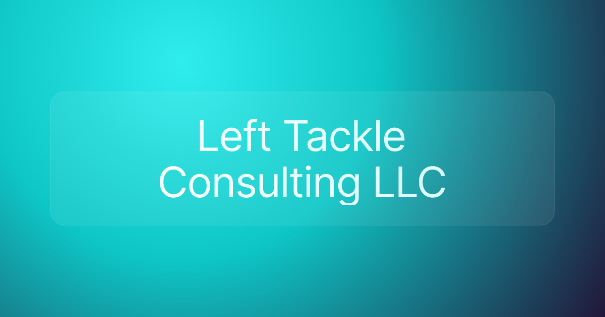 Left Tackle Consulting LLC
