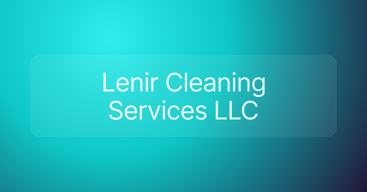 Lenir Cleaning Services LLC