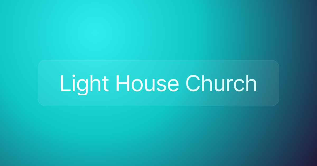 Light House Church