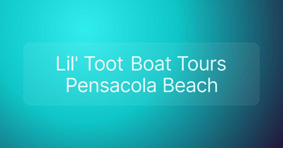 Lil' Toot Boat Tours Pensacola Beach