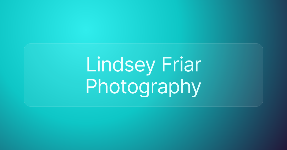 Lindsey Friar Photography