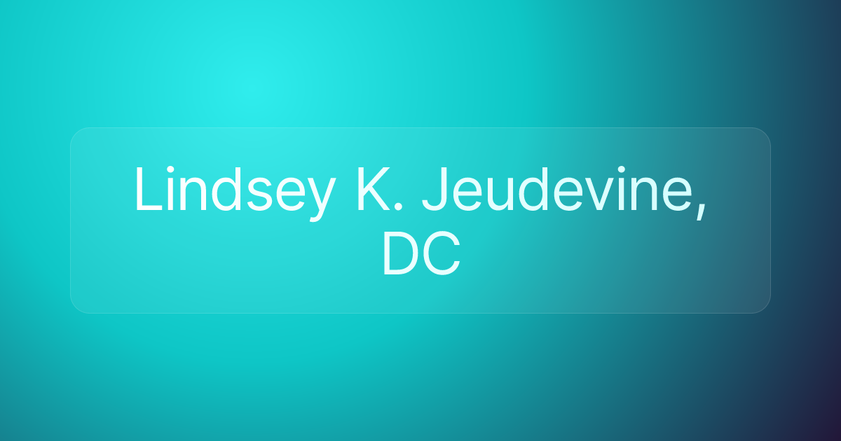 Lindsey K. Jeudevine, DC