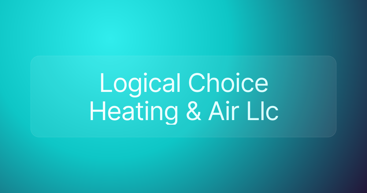 Logical Choice Heating & Air Llc