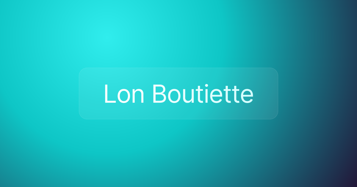 Lon Boutiette