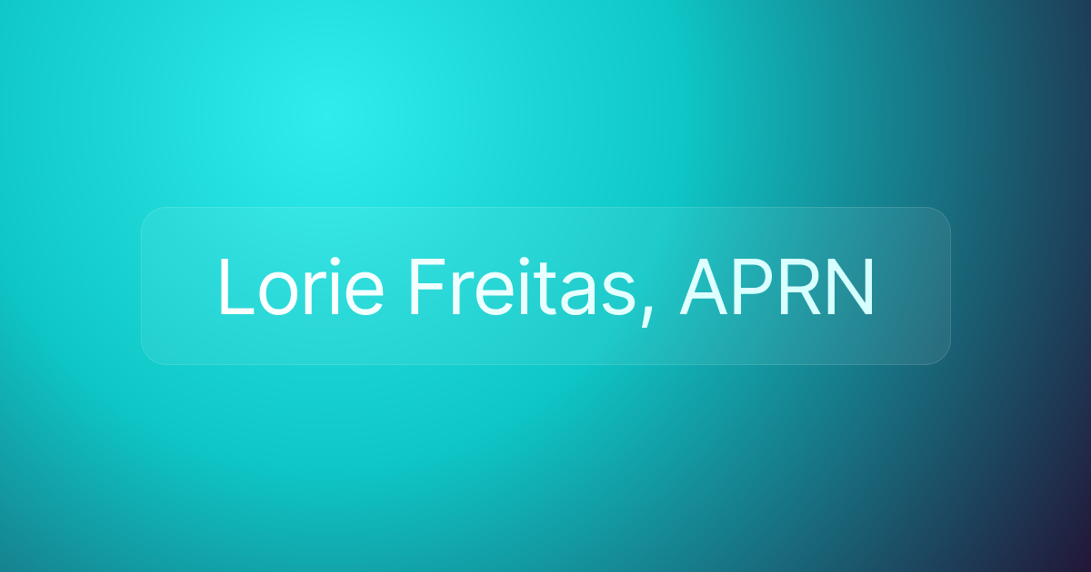 Lorie Freitas, APRN