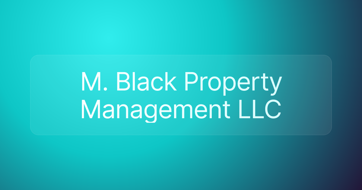 M. Black Property Management LLC