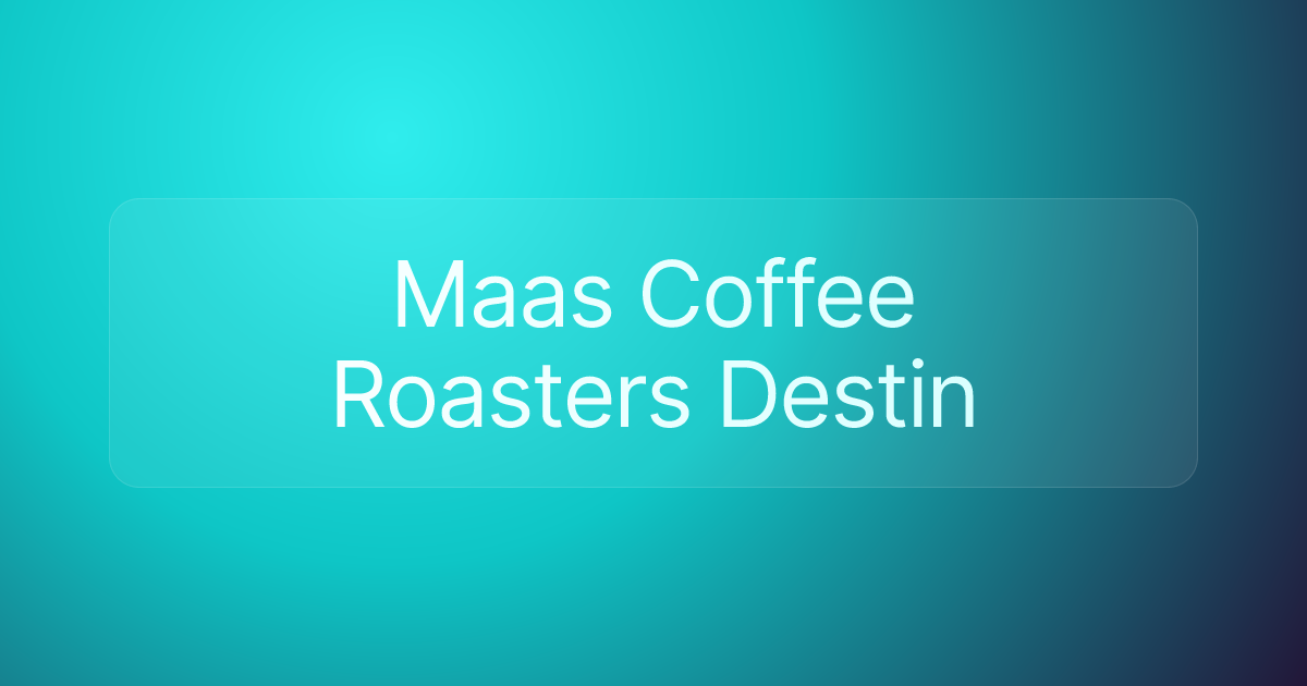 Maas Coffee Roasters Destin
