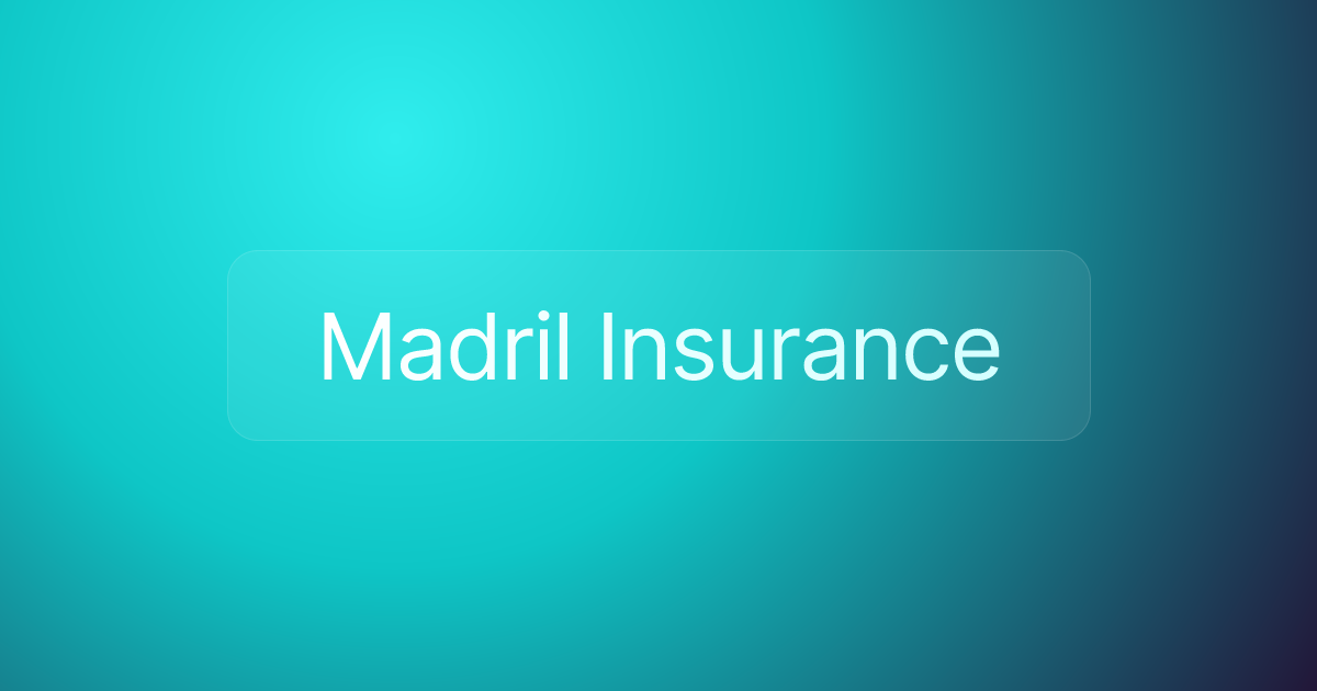 Madril Insurance