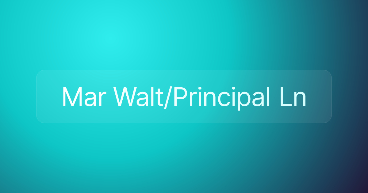 Mar Walt/Principal Ln