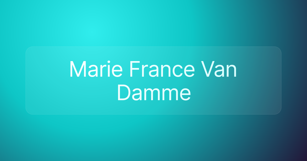 Marie France Van Damme
