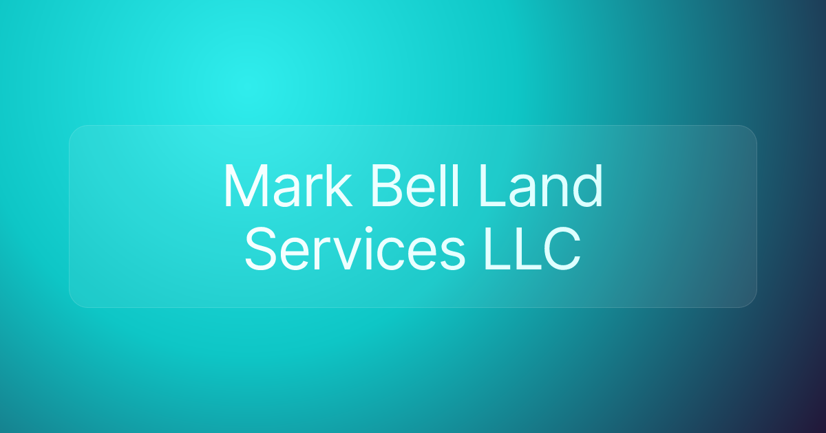 Mark Bell Land Services LLC
