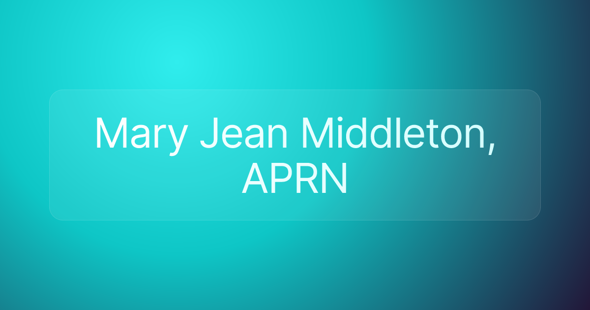 Mary Jean Middleton, APRN