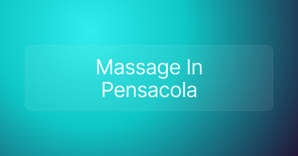 Massage In Pensacola