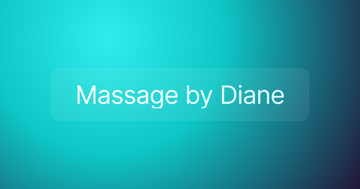 Massage by Diane