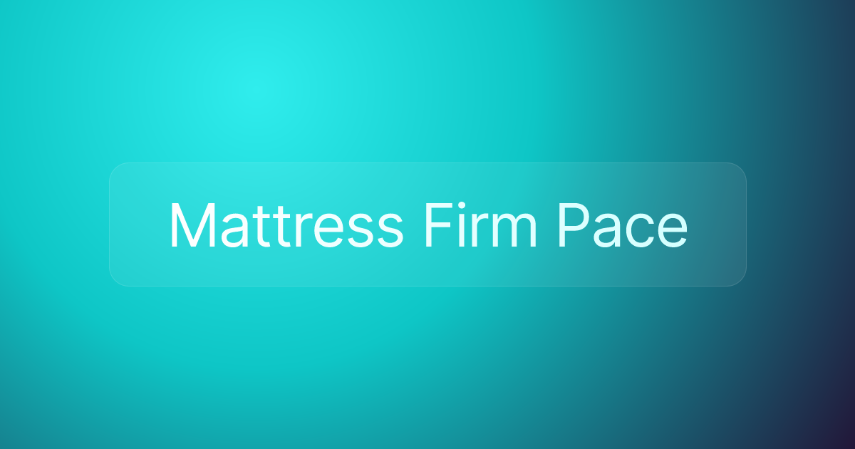 Mattress Firm Pace