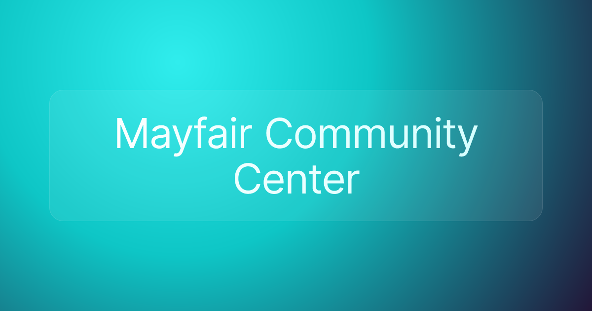 Mayfair Community Center