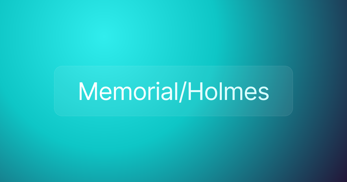 Memorial/Holmes