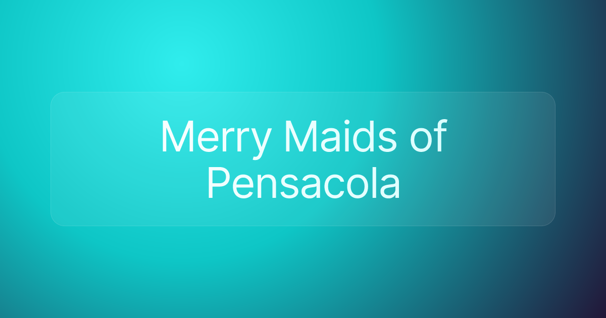 Merry Maids of Pensacola