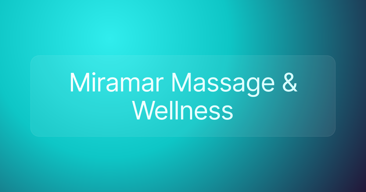 Miramar Massage & Wellness