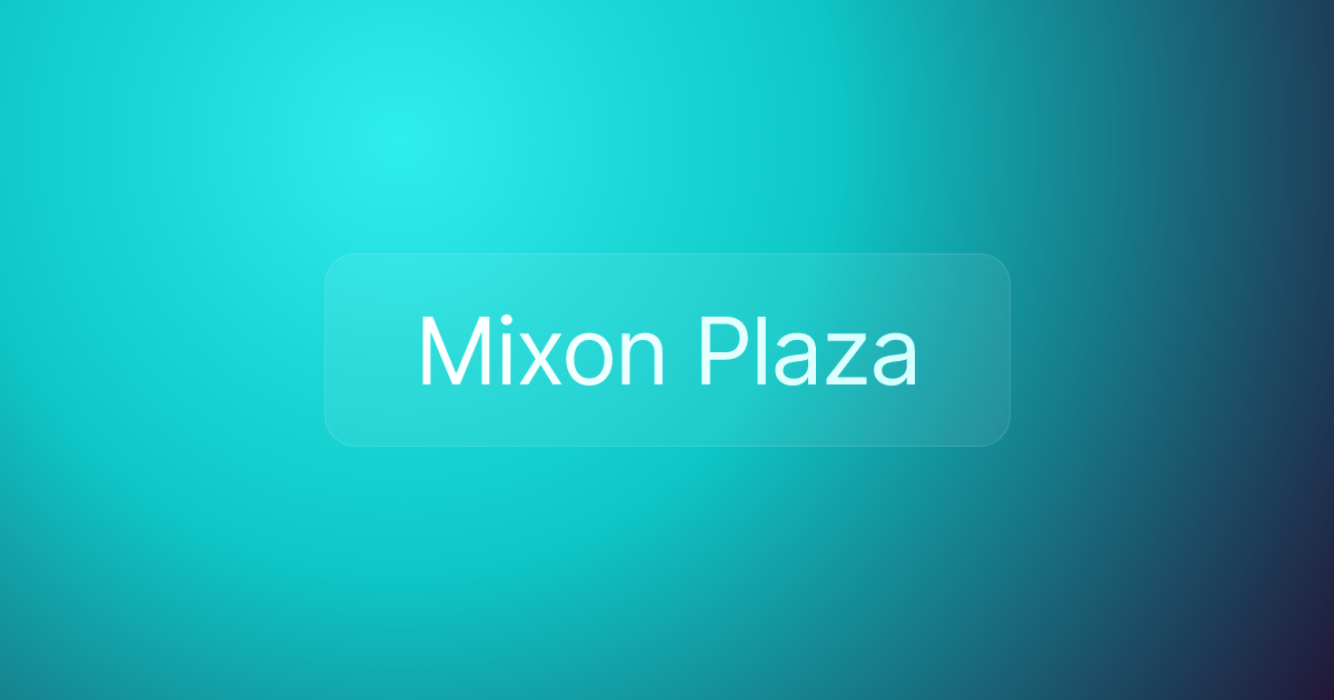 Mixon Plaza