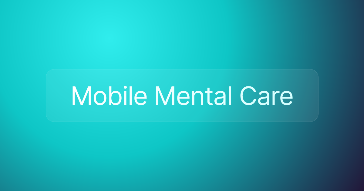 Mobile Mental Care