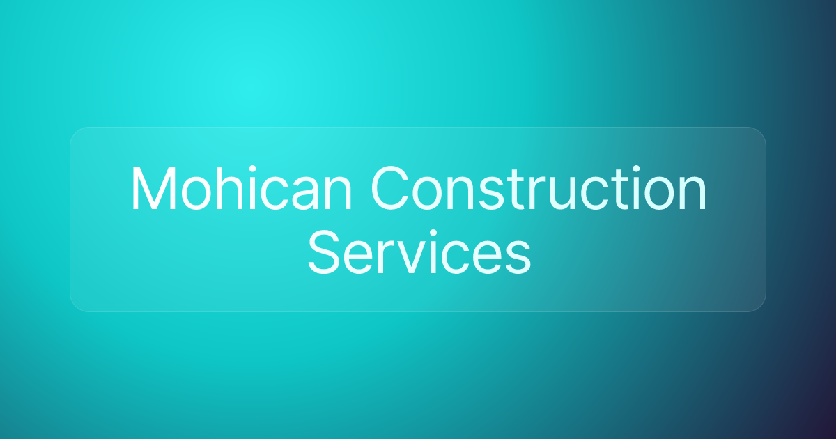 Mohican Construction Services