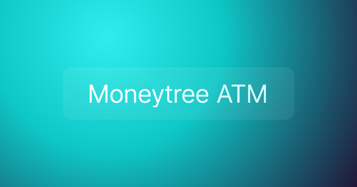 Moneytree ATM