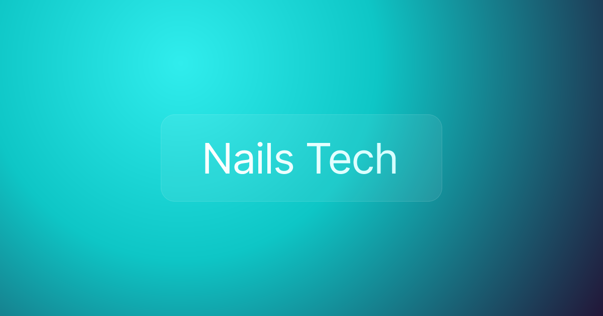 Nails Tech