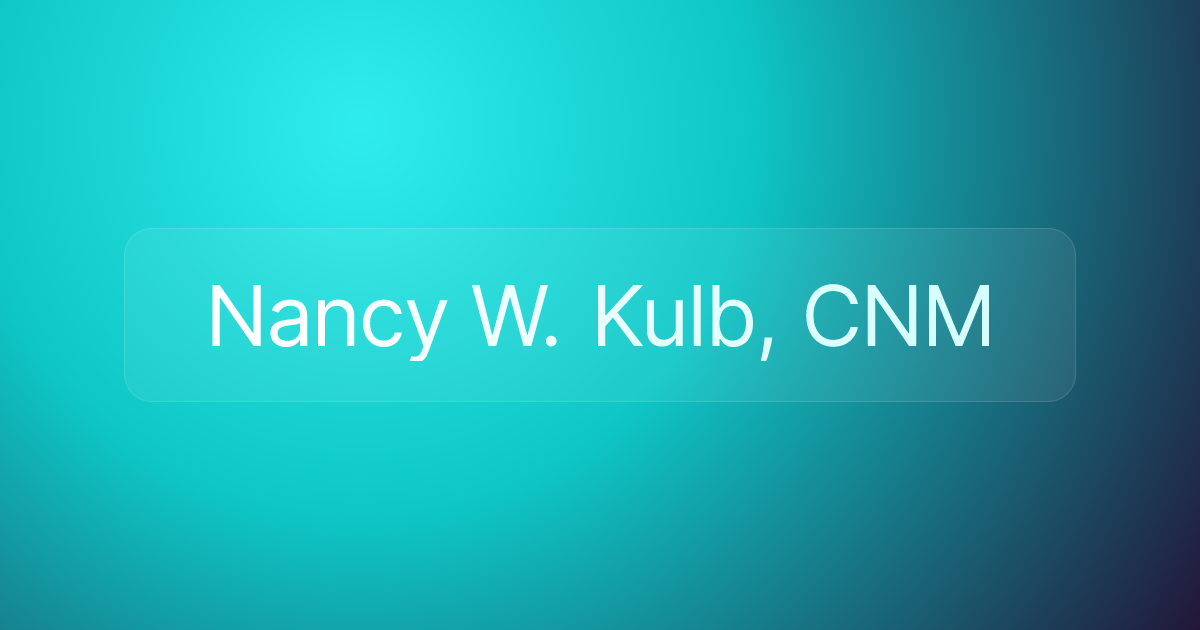 Nancy W. Kulb, CNM