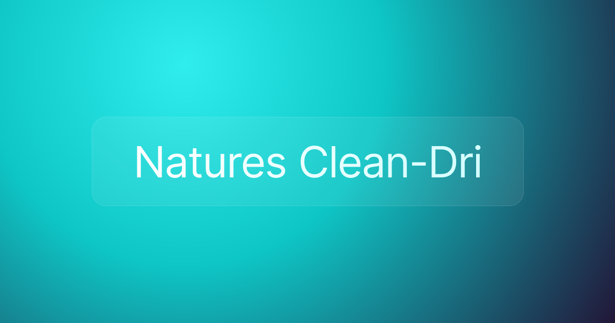 Natures Clean-Dri