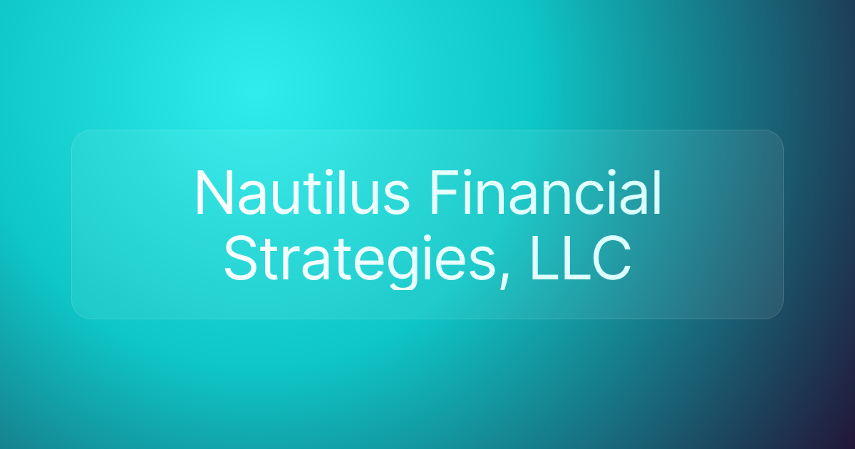 Nautilus Financial Strategies, LLC