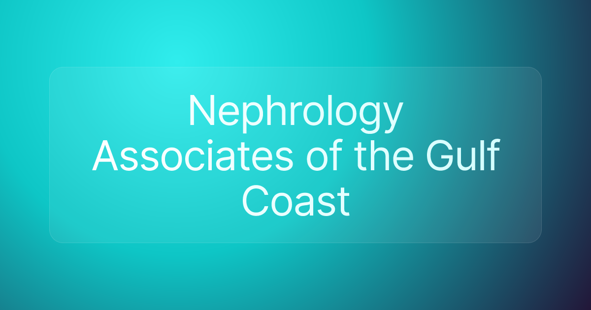 Nephrology Associates of the Gulf Coast