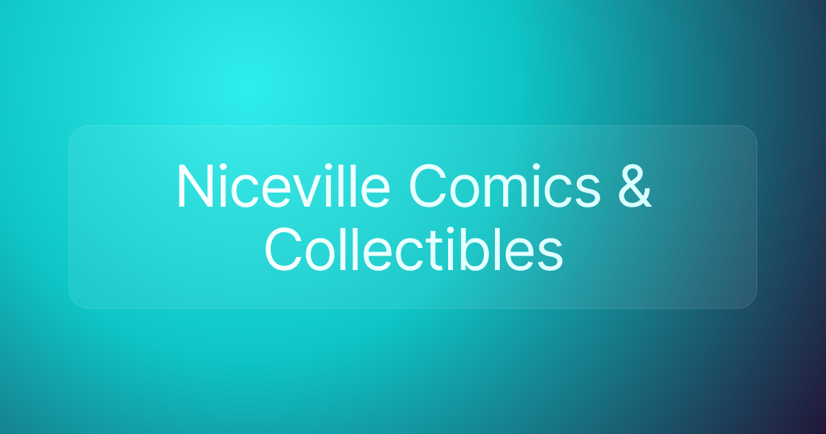 Niceville Comics & Collectibles