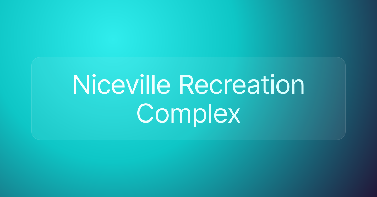 Niceville Recreation Complex