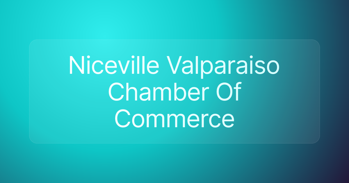 Niceville Valparaiso Chamber Of Commerce