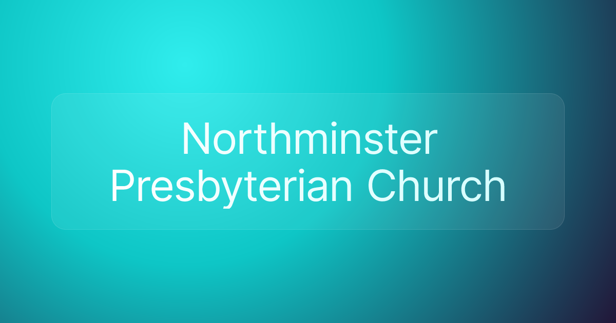 Northminster Presbyterian Church
