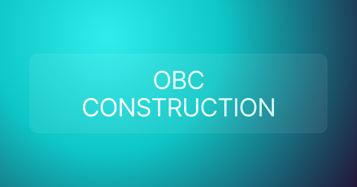 OBC CONSTRUCTION